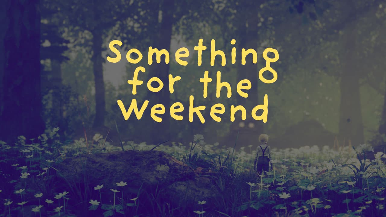 cover image for New episodes of Something for the Weekend