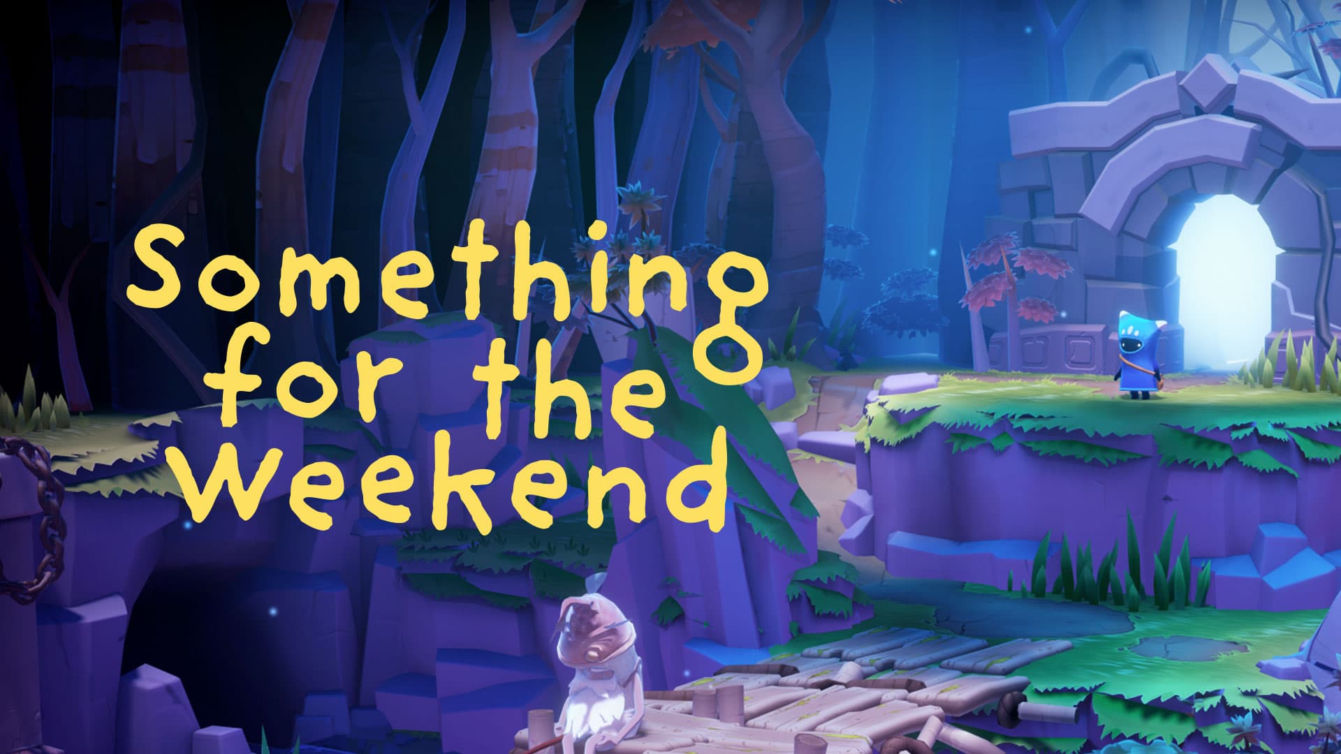 Something for the Weekend Episode 1 thumbnail